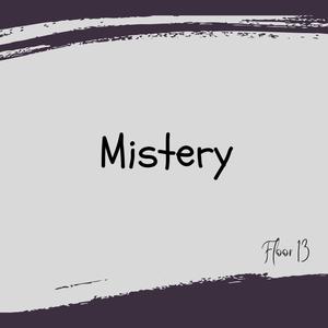 Mistery