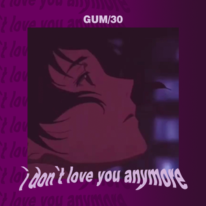 I don't love you anymore remix【prod.by Kazam 】