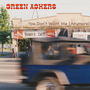You Don't Want Me (Anymore) [Remastered]