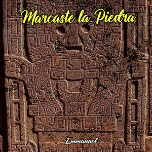 Marcaste la Piedra