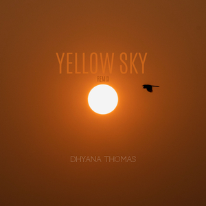 Yellow Sky - Remix