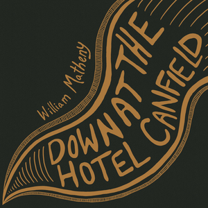 Down at The Hotel Canfield