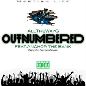 Outnumbered (feat. Anchor the Bank)