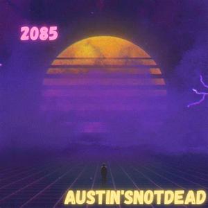 2085 (feat. DieEvan)