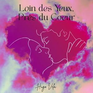 End Credits (Loin des Yeux, Près du Coeur)