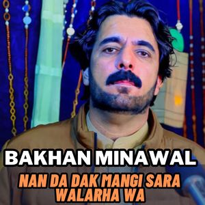 Nan Da Dak Mangi Sara Walarha Wa