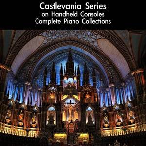 Psycho Warrior (Rock Castle BGM) [From "Castlevania II: Belmont's Revenge"] [For Piano Solo]