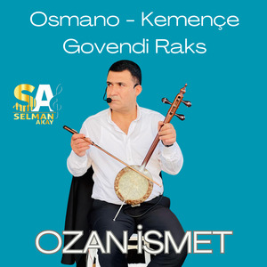 Osmano (Kemençe Govendi Raks)