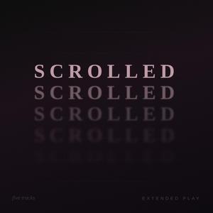 Scrolled