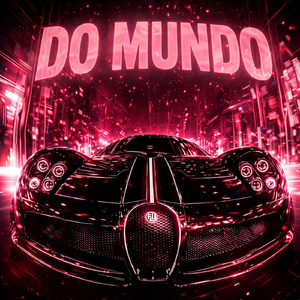 DO MUNDO (Slowed)
