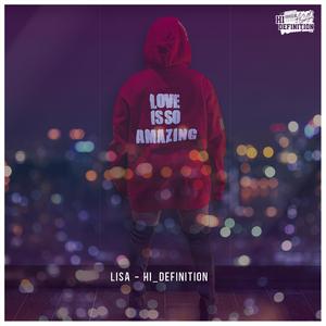 L.I.S.A. (Love Is So Amazing)