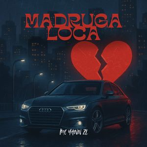 MADRUGA LOCA