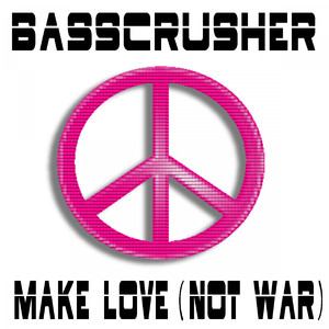 Make Love (Not War) (Clubmixx)