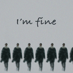 I'm fine