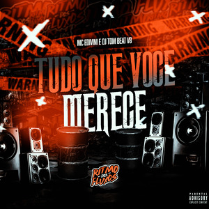 Tudo Que Você Merece