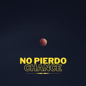 No Pierdo Chance