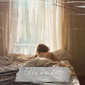 Elle Me Dit