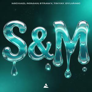 S&M