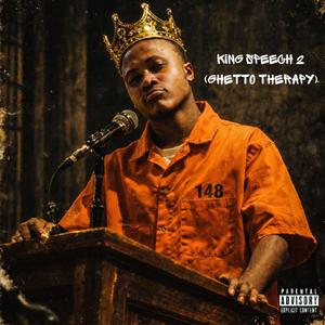 KingSpeech 2(Ghetto Therapy)