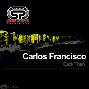 Back Then (Original Mix)