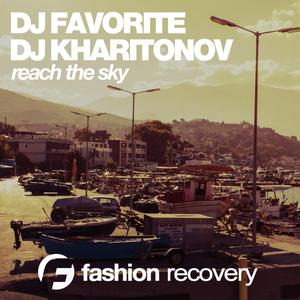 Reach the Sky (Original Mix)