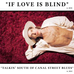 Talkin' South of Canal Street Blues