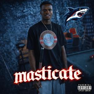 Masticate (freestyle)