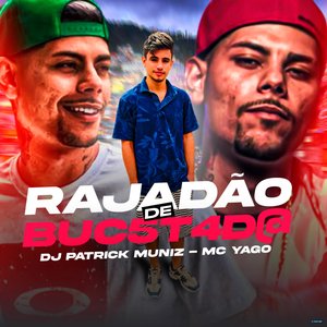 Rajadão de Bucetada (feat. Mc Yago)