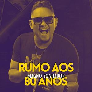 Rumo aos 80 Anos