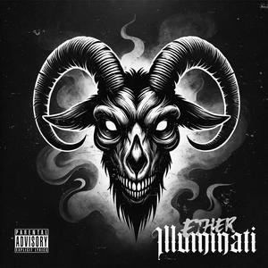 Illuminati (feat. Fantana ReDd)