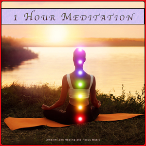 Ambient Music For Meditation