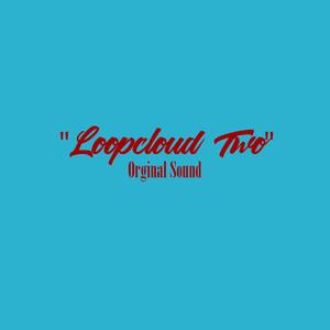 Loopcloud Two