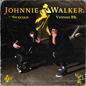 Vitinho x Nicecold - Johnnie Walker