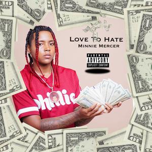 Love To Hate