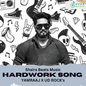 Hardwork Song