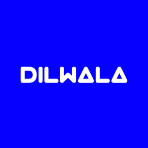 Dilwala