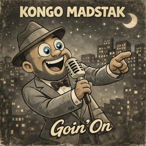 Goin' On
