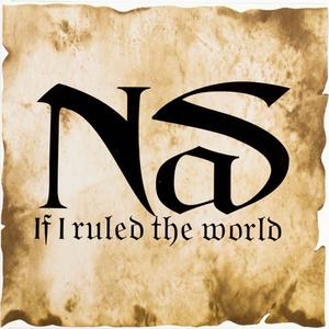 If I Ruled The World (Main Mix)