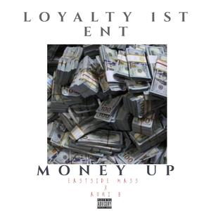 Money Up (feat. Eastside Mass & Auri B)