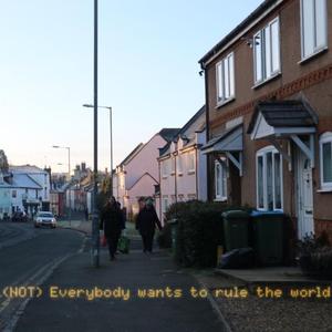 (NOT) Everybody Wants To Rule The World (feat. DEVN)