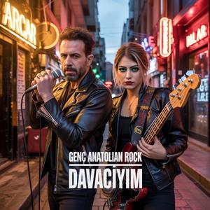 Davacıyım (feat. Genc Anatolian Rock)
