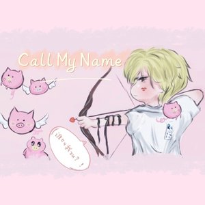 Call My Name 林陌生日应援2021