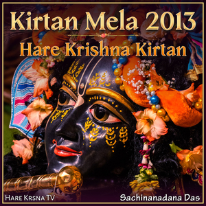 Kirtan Mela 2013 Hare Krishna Kirtan (Live)