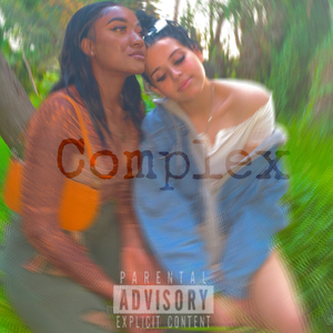 Complex (feat. NXLLY)