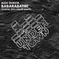 Babarabatiri (Guesta Tech House Remix)