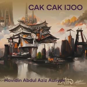 Cak Cak Ijoo (Remastered 2023)