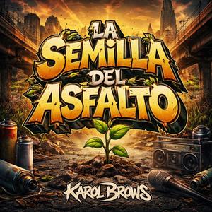 La Semilla del Asfalto