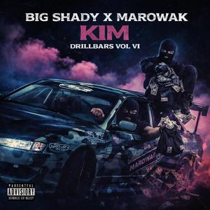 KIM (DRILLBARS VOL VI) (feat. MAROWAK)