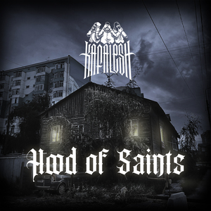 Hood of Saints