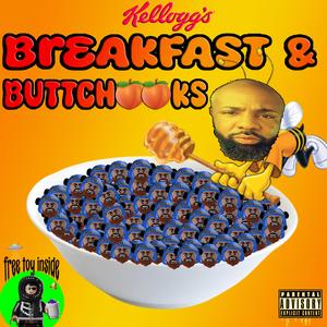 Breakfast & Buttcheeks (feat. CaseOh & Twizzy)